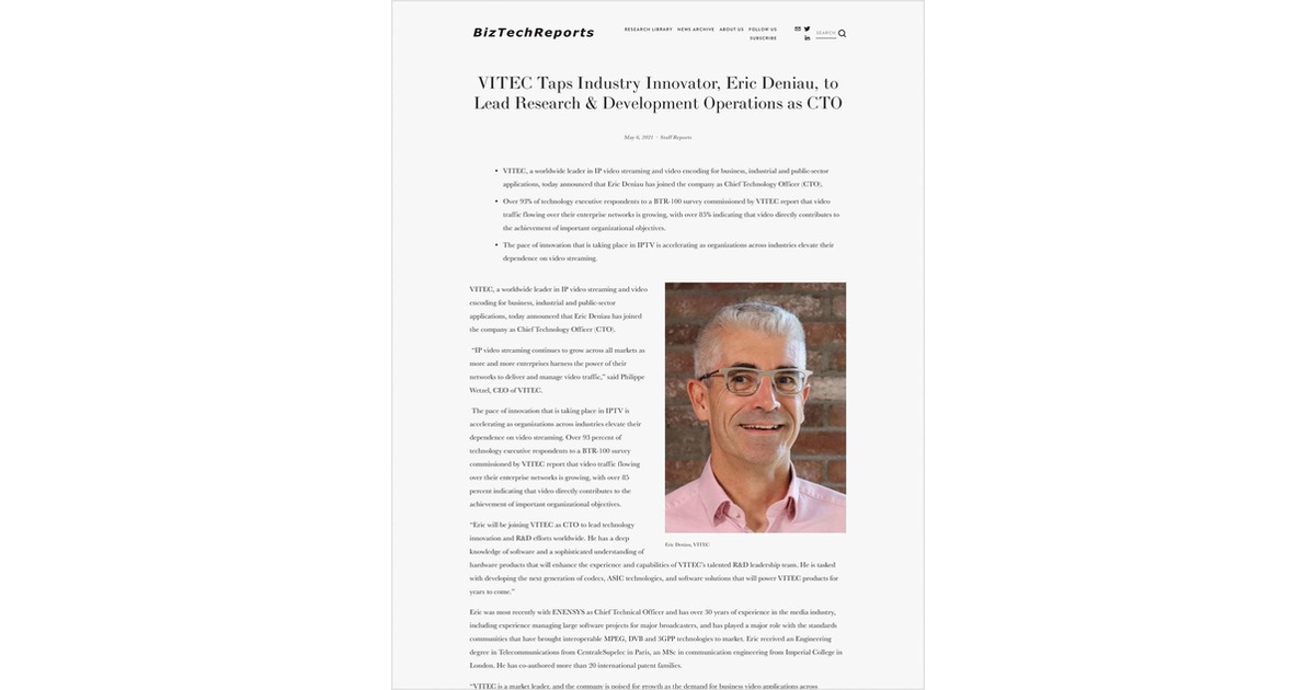 VITEC Taps Industry Innovator, Eric Deniau, to Lead Research & Development Operations as CTO