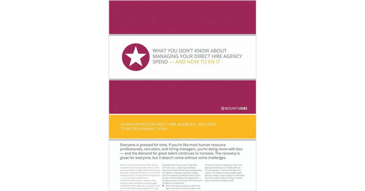 What You Don't Know About Managing Your Direct Hire Agency Spend -- And How to Fix It