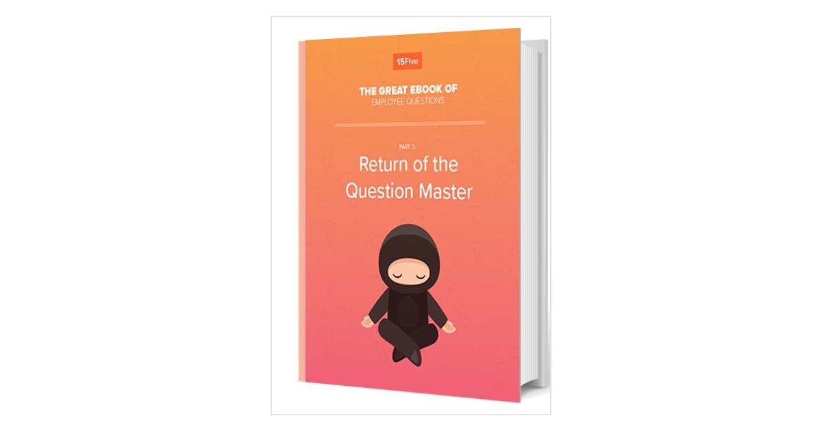 The Great eBook of Employee Questions: Return of the Question Master