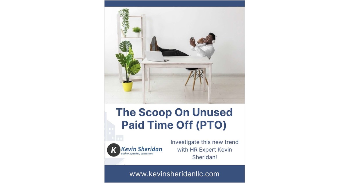 The Scoop On Unused Paid Time Off (PTO)