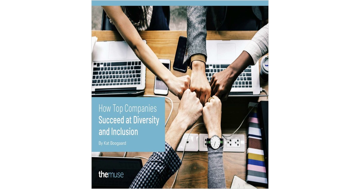 How Top Companies Succeed at Diversity and Inclusion