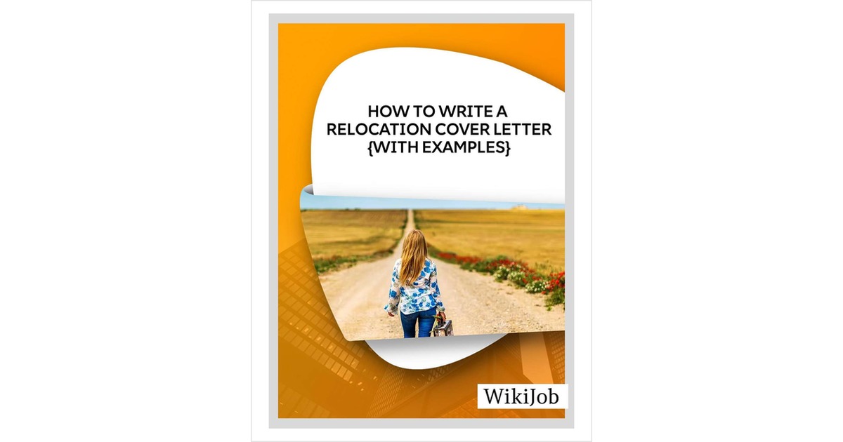How to Write a Relocation Cover Letter