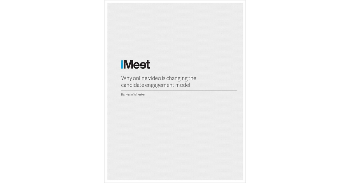 How Online Video is Changing the Candidate Engagement Model
