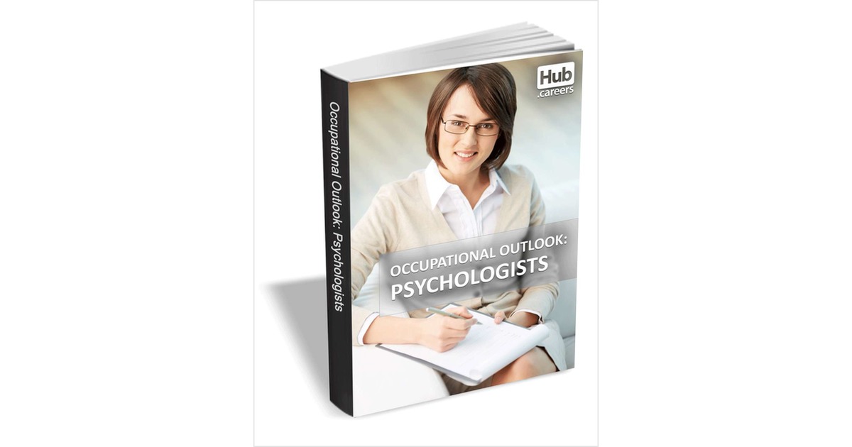 Psychologists - Occupational Outlook