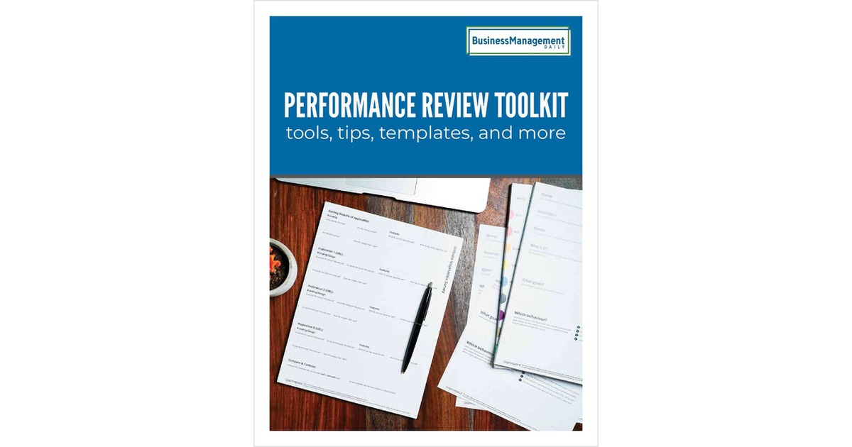 Performance Review Toolkit -- tools, tips, templates, and more