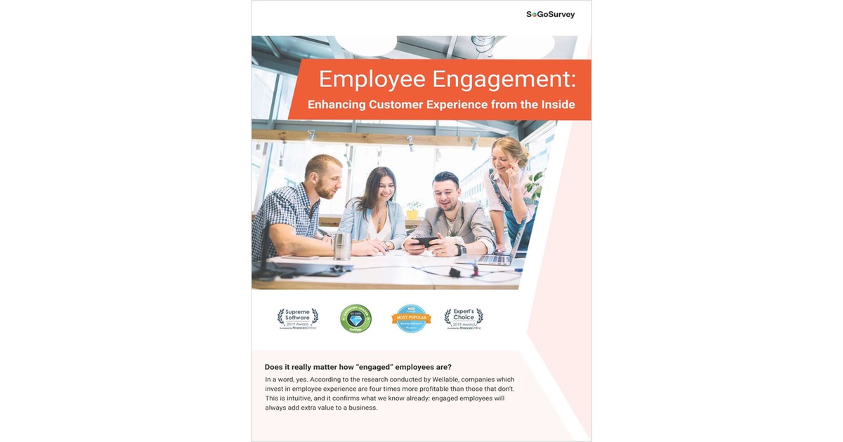 Employee Engagement: Enhancing Customer Experience from The Inside