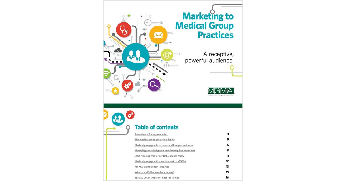 Marketing to Medical Group Practices â€“ A Receptive, Powerful Audience
