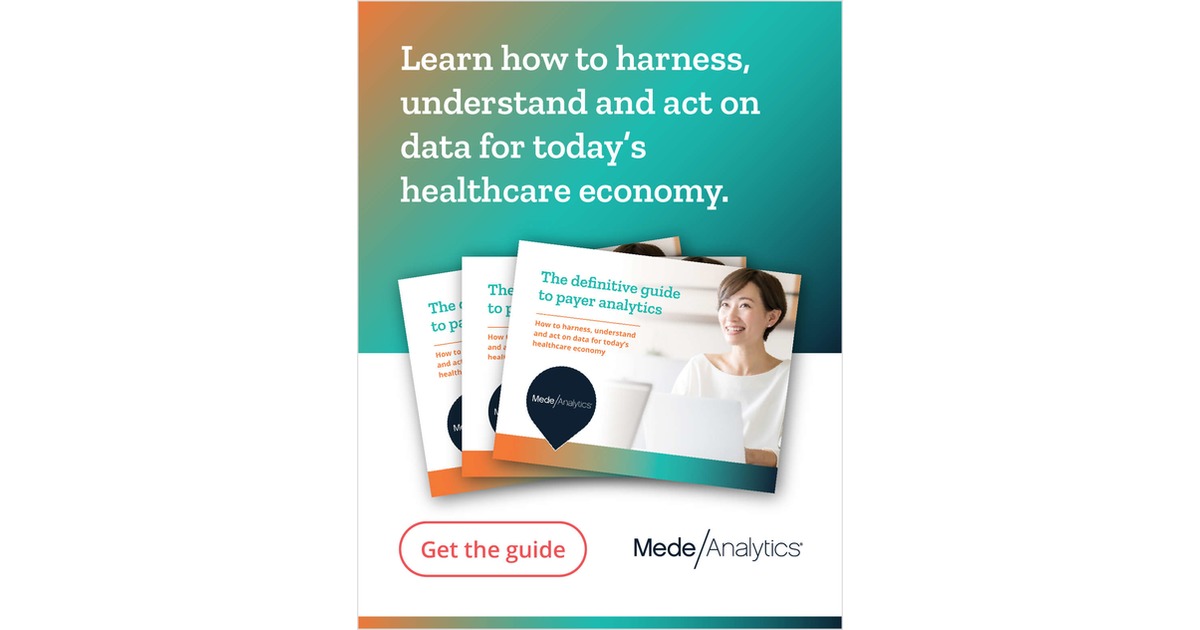 The Definitive Guide to Payer Analytics