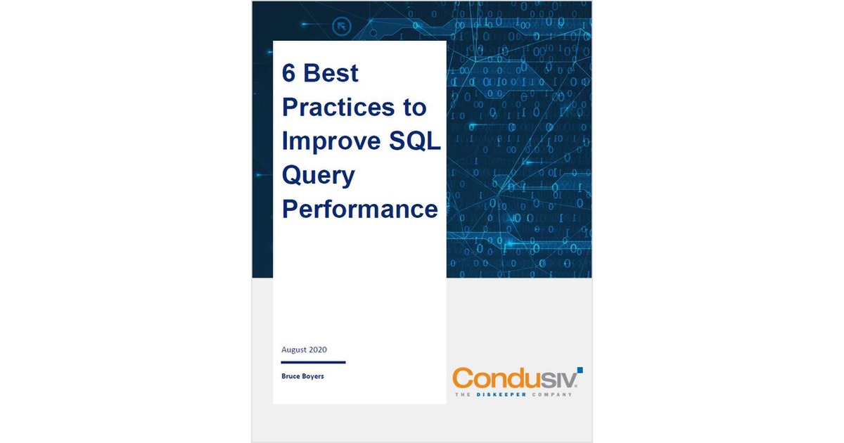 Six Best Practices to Improve SQL Query Performance